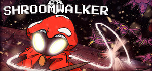 Shroomwalker banner
