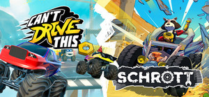 SCHROTT + Can't Drive This banner
