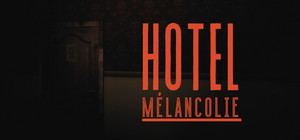 Hotel Mélancolie banner