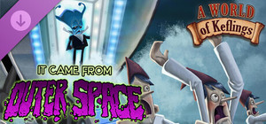 A World of Keflings - It Came From Outer Space banner