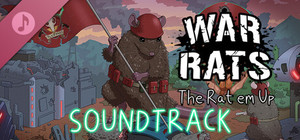 WAR RATS: The Rat em Up Soundtrack banner