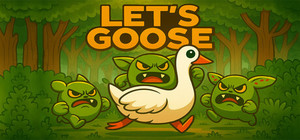 Let's Goose banner