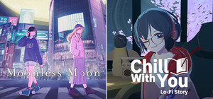 Chill with You × Moonless Moon banner