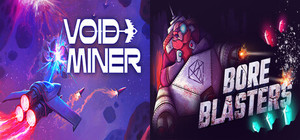 Void Miner X BORE BLASTERS banner