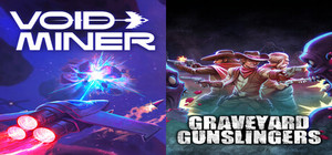 Void Miner X Graveyard Gunslingers banner
