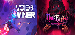 Void Miner X Dark Fairy Tale banner