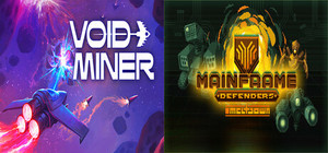 Void Miner X Mainframe Defenders banner
