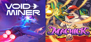 Void Miner X Machick 2 banner