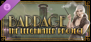 Barrage: The Leeghwater Project banner