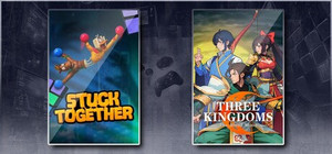 Stuck Together & Three Kingdoms: The Blood Moon banner