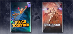 Stuck Together &Greedland banner