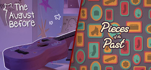 The August Before & Pieces of the Past banner