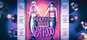 Mermaids are Seafood banner