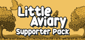 Little Aviary - Supporter Edition banner
