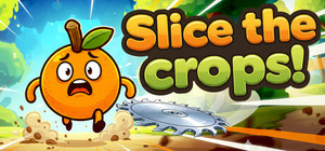 Slice the Crops! banner
