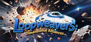 Loopweavers: Dimensional Alliances banner