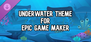 Underwater Theme for Epic Game Maker banner