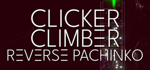 Clicker Climber: Reverse Pachinko banner
