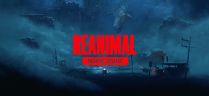 REANIMAL Digital Deluxe Edition banner