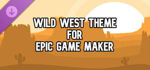 Wild West Theme for Epic Game Maker banner