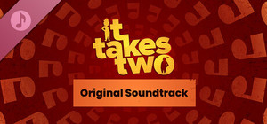 It Takes Two - Original Soundtrack banner