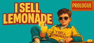 I Sell Lemonade: Prologue banner
