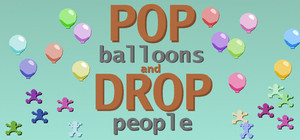 Pop Balloons and Drop People banner