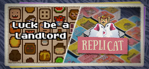 Replicat X Luck be a Landlord banner