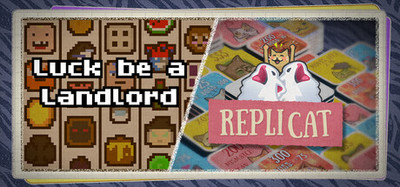 Replicat X Luck be a Landlord