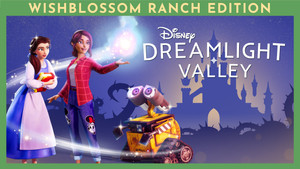 Disney Dreamlight Valley—Wishblossom Ranch Edition banner