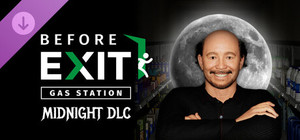 Before Exit: Gas Station - Midnight banner