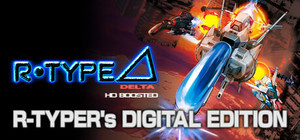 R-Type Delta: HD Boosted R-TYPER's DIGITAL EDITION banner