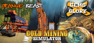 Gold Mining Simulator & Orange Beast & Gems & Glory banner