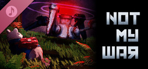Not My War Soundtrack banner