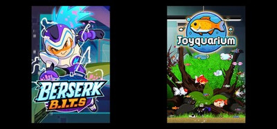 Berserk B.I.T.S & Joyquarium