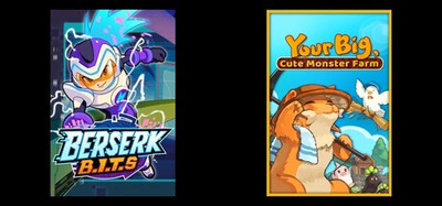 Berserk B.I.T.S & Your Big, Cute Monster Farm
