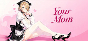 Your Mom banner