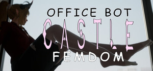 Castle Femdom: Office Bot banner