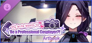 My Wife Wants to Be a Professional Cosplayer?! Artbook banner