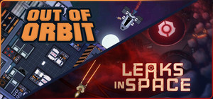 Out Of Orbit + Leaks In Space banner