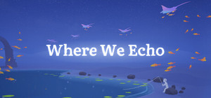 Where We Echo banner