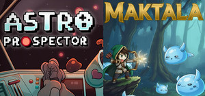 Maktala: Slime Lootfest X Astro Prospector banner