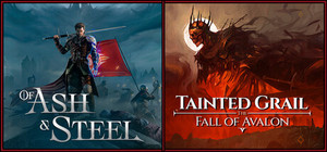 Of Ash and Steel + Tainted Grail: Fall of Avalon banner
