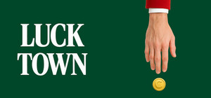 Luck Town banner