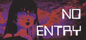 NO ENTRY banner