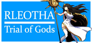 Rleotha: Trial of Gods banner