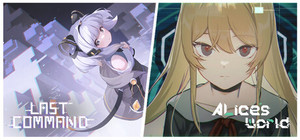 《Alice's World》x《Last command》 banner