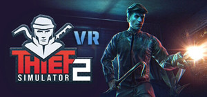 Thief Simulator 2 VR banner