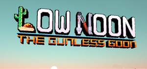 Low Noon: The Gunless Goon banner