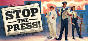 Stop the Press! banner